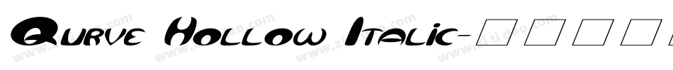 Qurve Hollow Italic字体转换